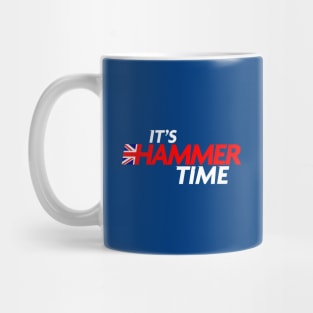 It's Hammer Time Mug